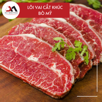 Lõi vai cắt khúc bò Mỹ - Ducminh Food