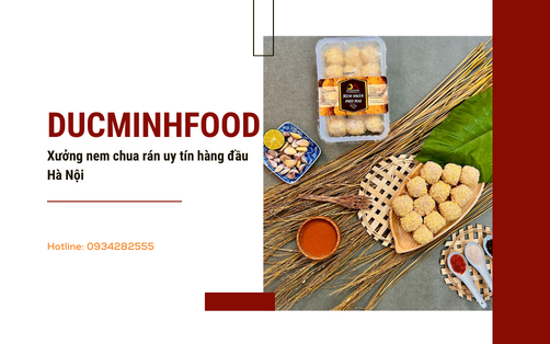 ducminhfood-xuong-nem-chua-ran